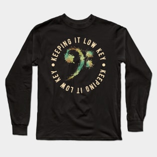 Bass Clef Retro - Keeping It Low Key Funny Music Lovers Gift Long Sleeve T-Shirt